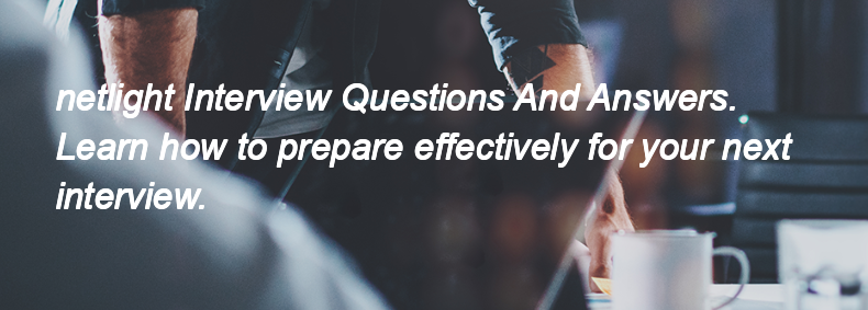 Netlight Interview Questions and Answers